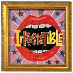 Irresistible