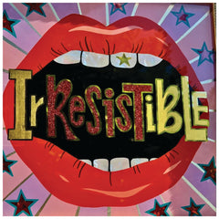 Irresistible